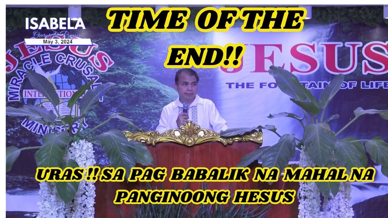 JMCIM PREACHING Bel. Ordained Preacher Danny Cuarteros  May 3, 3024