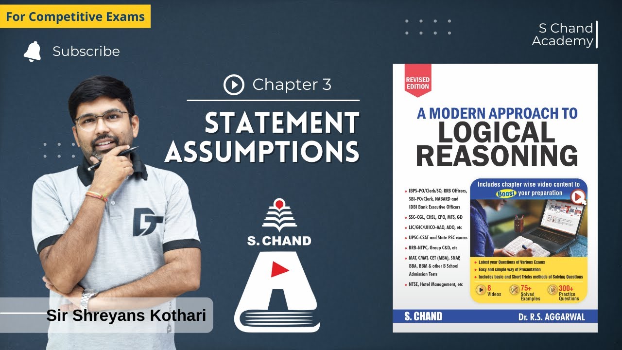 Statement - Assumptions Reasoning | Logical Reasoning | Chapter - 3 | S Chand Academy