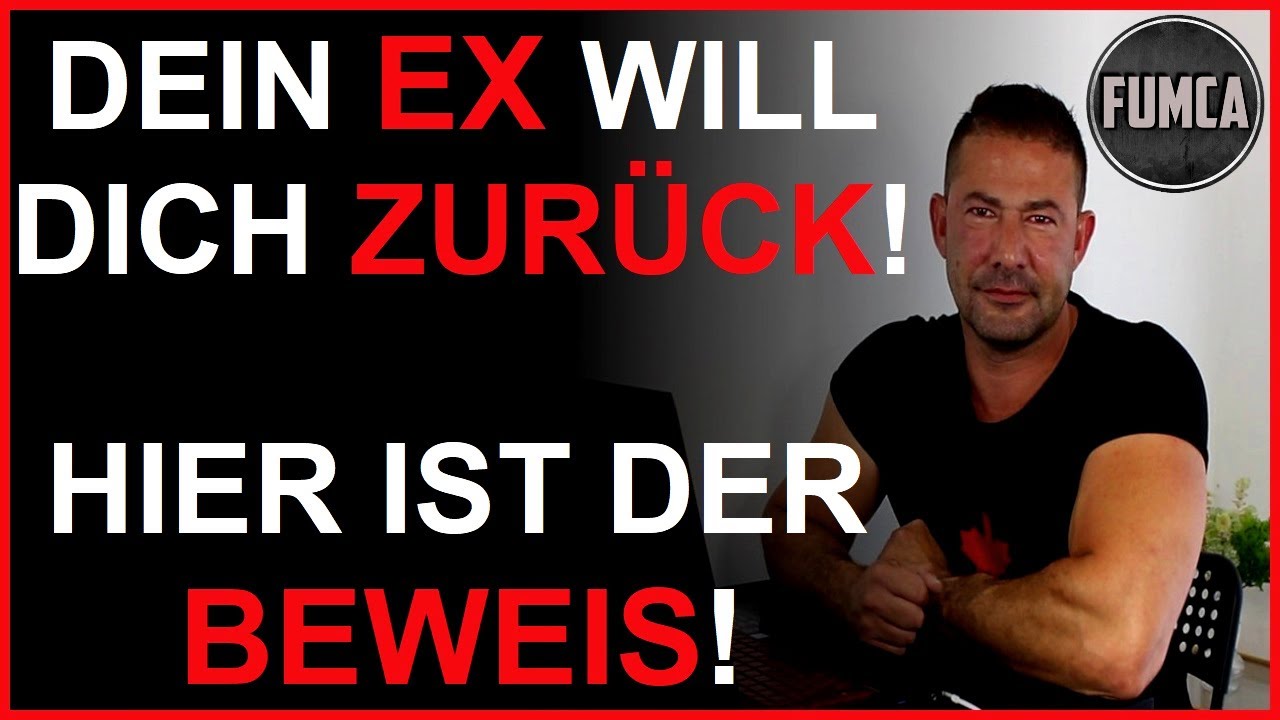 Will mein Ex mich noch 8 Anzeichen, dass er dich zurück will