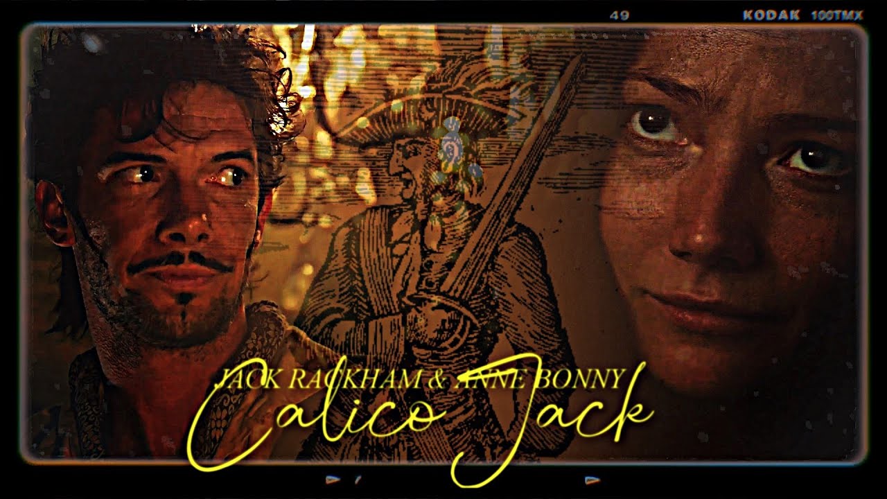 Calico Jack, won't you gave me my heart back ? [Jack Rackham/Anne Bonny - Black Sails]
