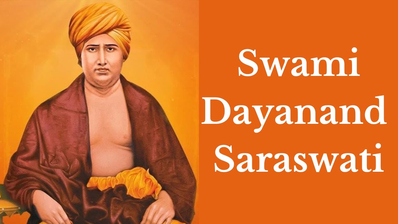Dayanand Saraswati | Arya Samaj