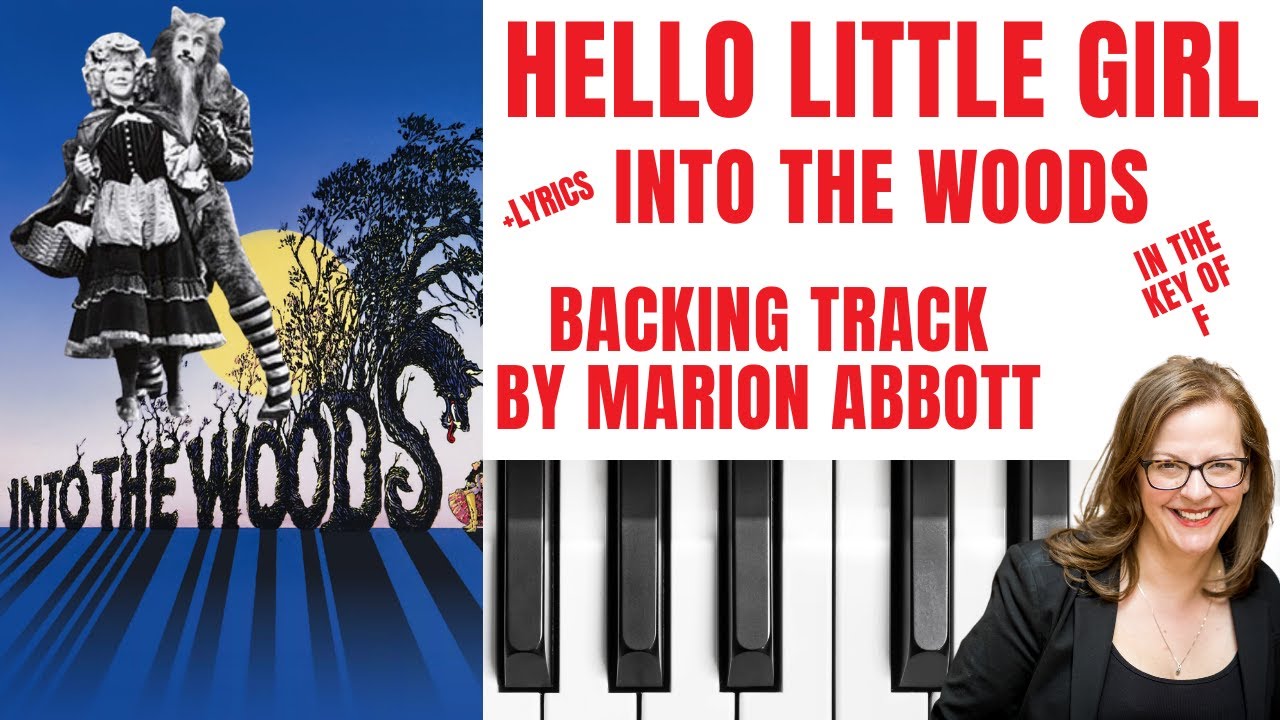 Hello Little Girl (Into The Woods) - Backing Track & Lyrics 🎹 *F*