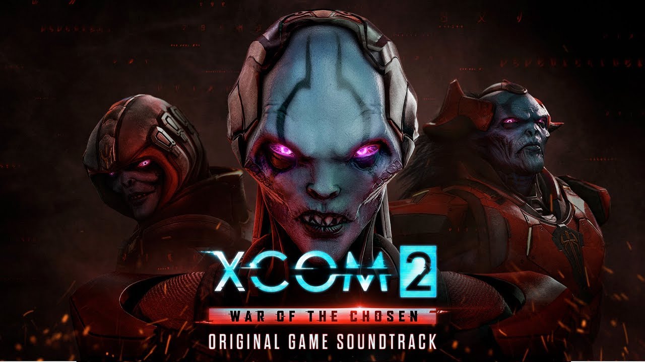 XCOM 2: War of the Chosen Official Game Soundtrack