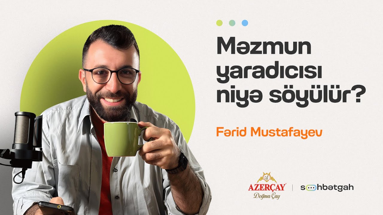 Araşdırma, bələdçilik, bölgələrdə turizm | Fərid Mustafayev | Söhbətgah