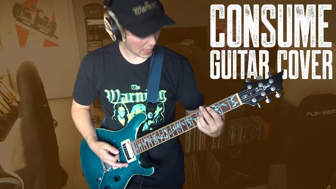 The Warning - Consume (Guitar Cover) [NEW SONG 2024]