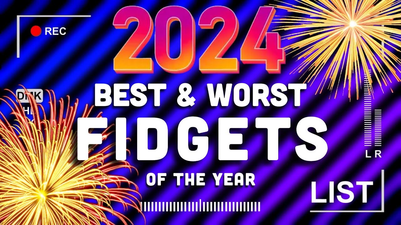 Лучшие и худшие FIDGETS 2024 года
