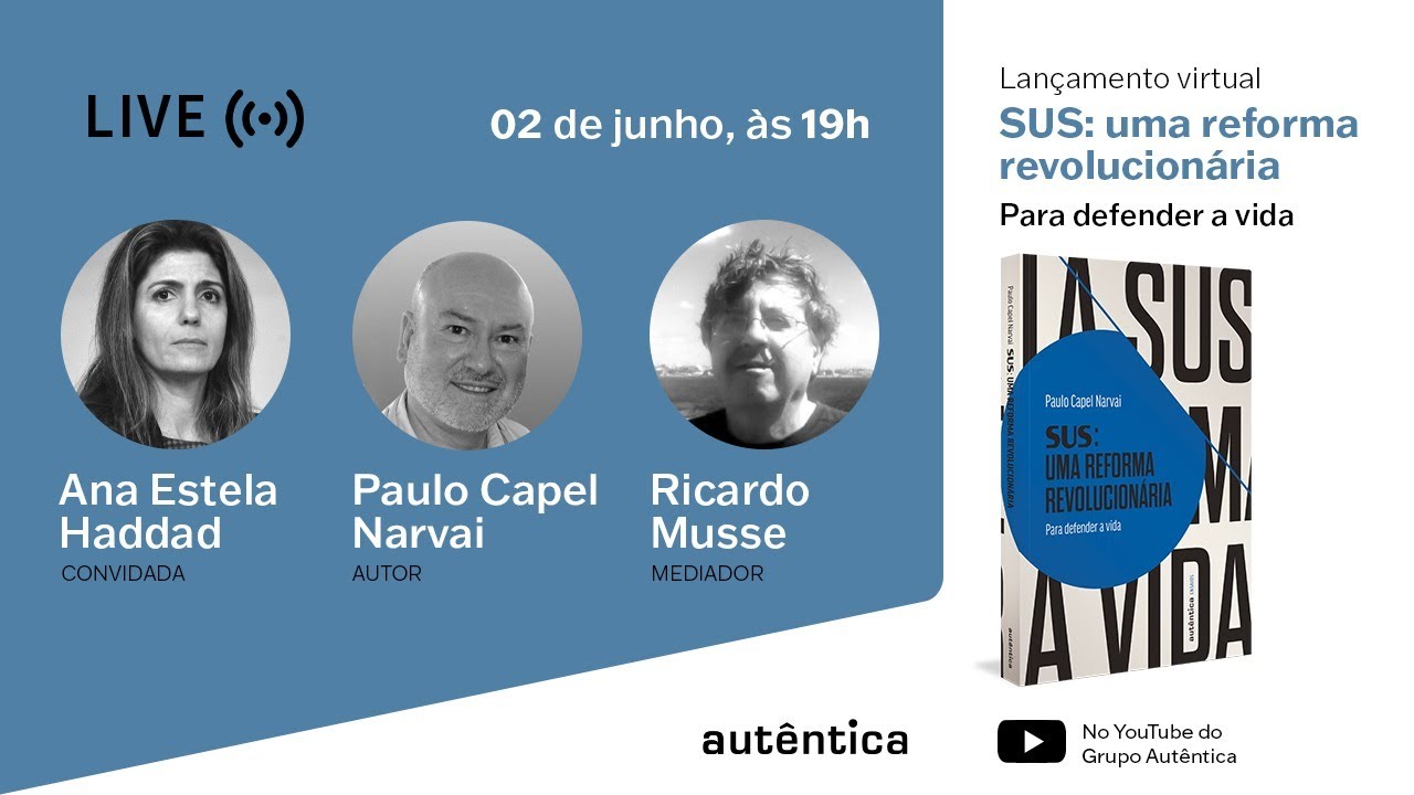 Lançamento -  SUS: uma reforma revolucionária