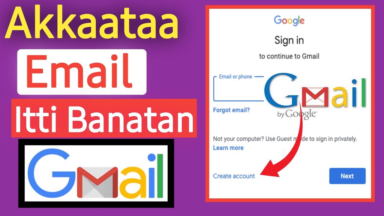 Akkata Email Itti Banatan / akkamitti akka email itti banatan | how to create email account 2023 |
