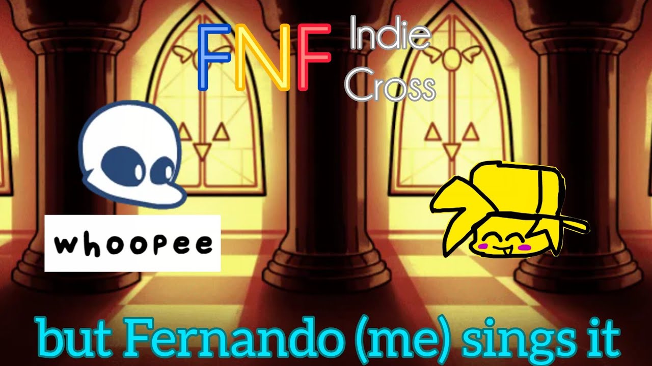 FNF: Whoopee but Fernando (me) sings it (colab: @Yanakawaii._.official) (MY BIRTHDAY SPECIAL)