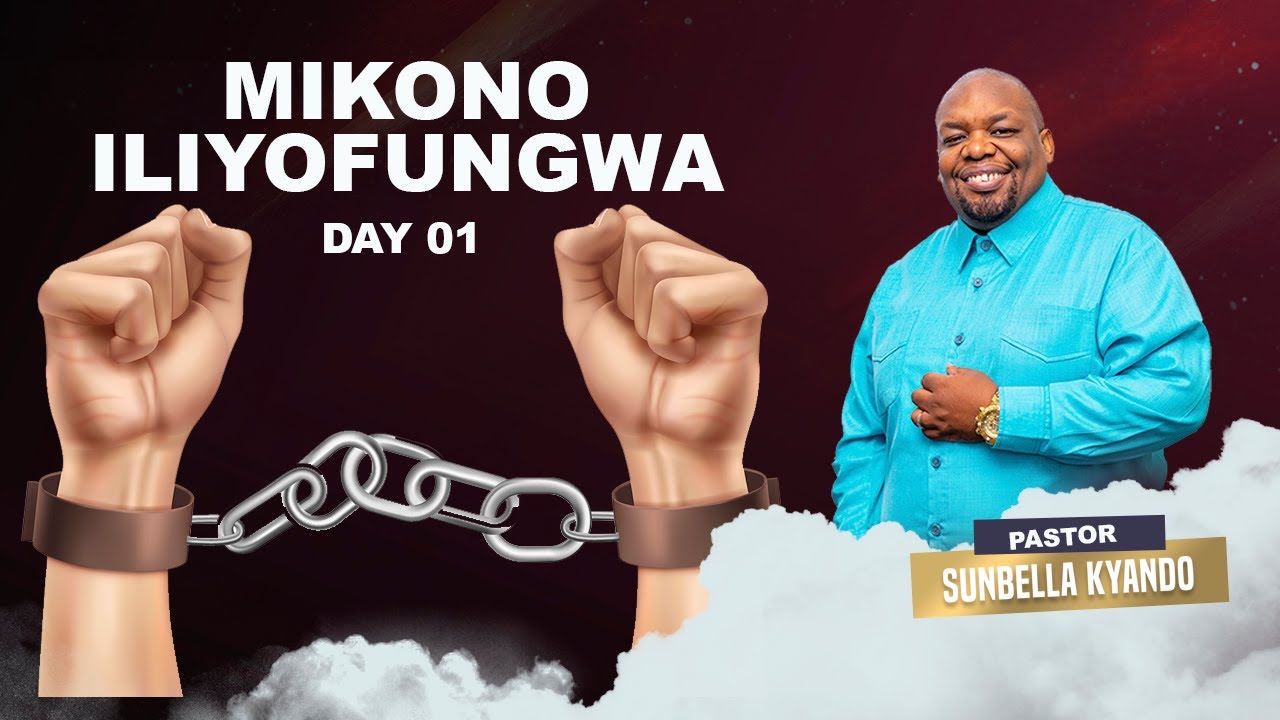 MIKONO ILIYOFUNGWA (SEHEMU YA I ) - PASTOR SUNBELLA KYANDO