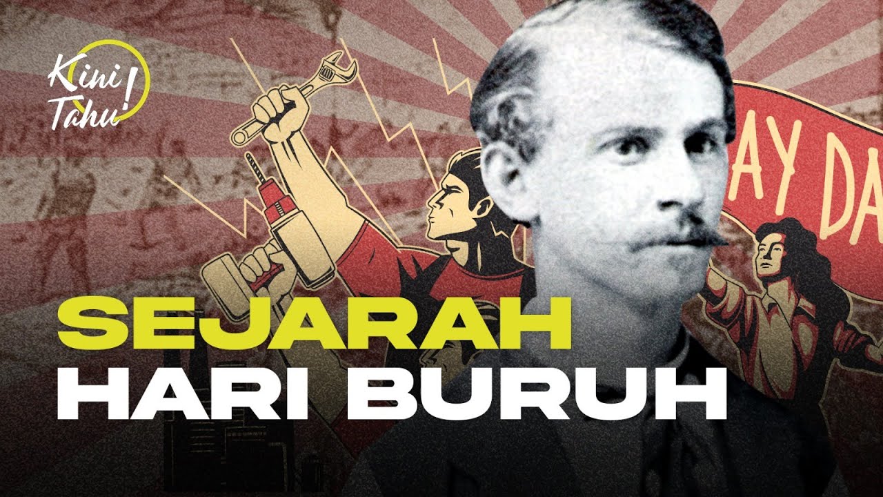 Sejarah Hari Buruh di Indonesia &mdash; KiniTahu