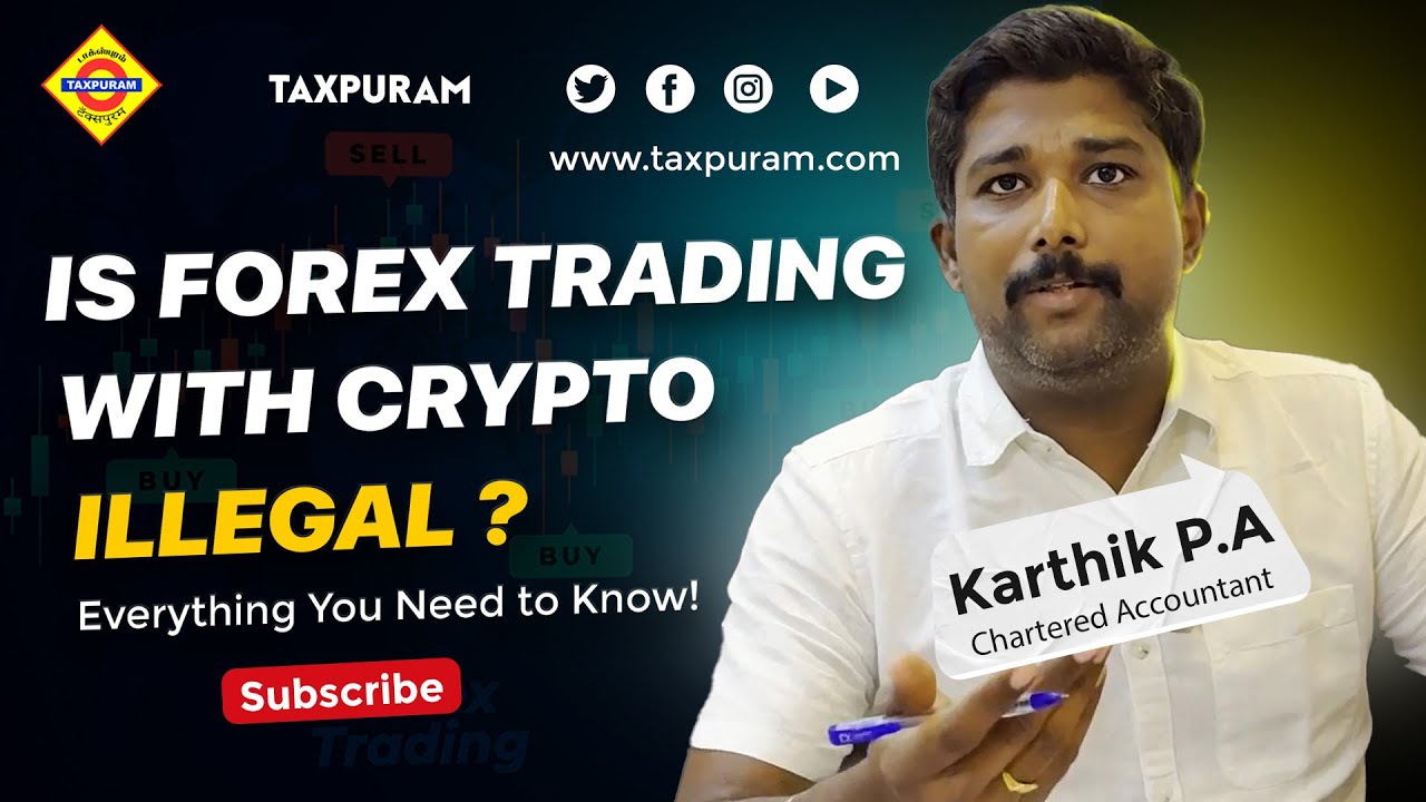 Is Forex Trading with Crypto Illegal? Everything You Need to Know! #taxpuram
