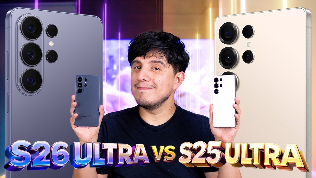 Galaxy S26 Ultra vs Galaxy S25 Ultra: &iquest;Con cu&aacute;l me quedar&iacute;a?