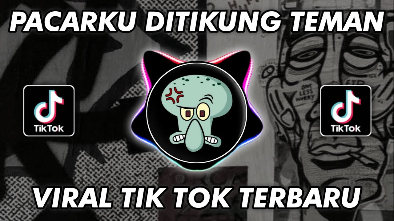 DJ PACARKU DITIKUNG TEMAN HAPPY TEAM VIRAL TIKTOK TERBARU 2024