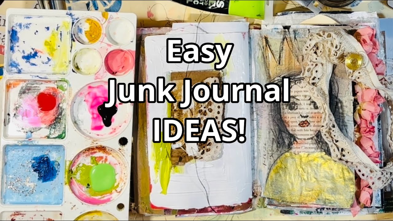 4 Amazing EASY Junk Journal Ideas!