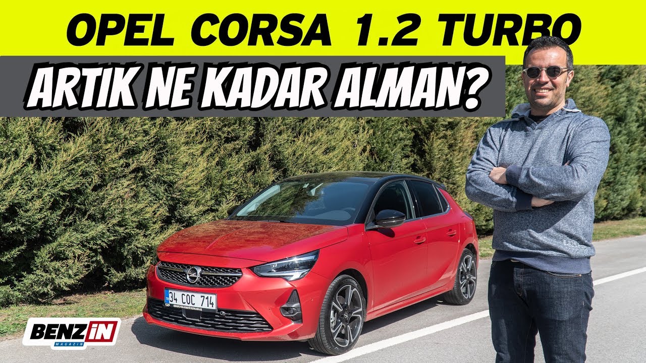 Opel Corsa test sürüşü | Artık ne kadar Alman?