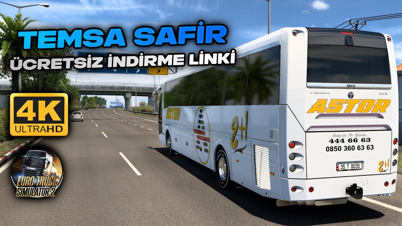 ETS 2 1.47 | &Uuml;CRETSİZ OTOB&Uuml;S MODU | TEMSA SAFİR VİP | RTX 3060 GAMEPLAY 4K