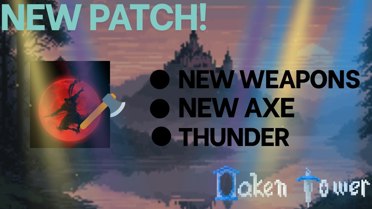 THE NEW JANURAY PATCH! IS AMAZING | Oaken Tower