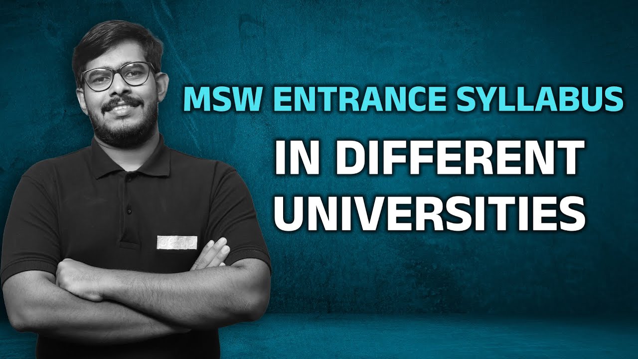 MSW | Entrance Exam Syllabus in Different University | CUET MSW Syllabus