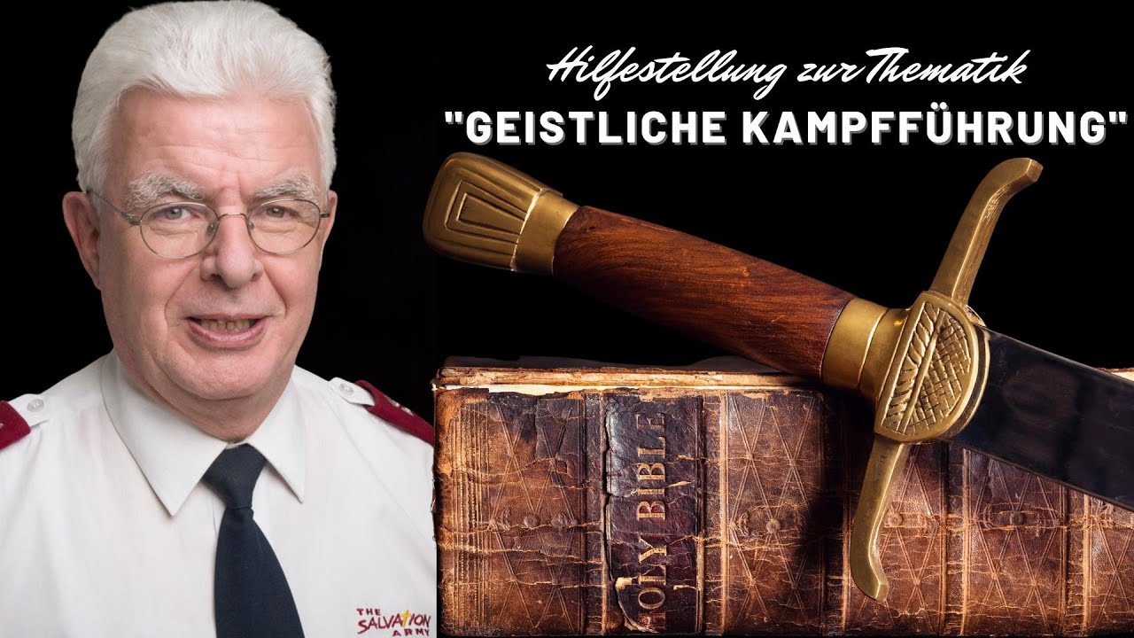 Hilfestellung zur Thematik "Geistliche Kampfführung" - Beat Schulthess