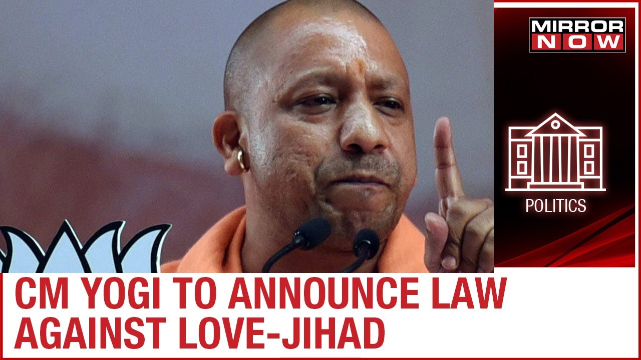 CM Yogi Adityanath issues warning against people committing Love-Jihad