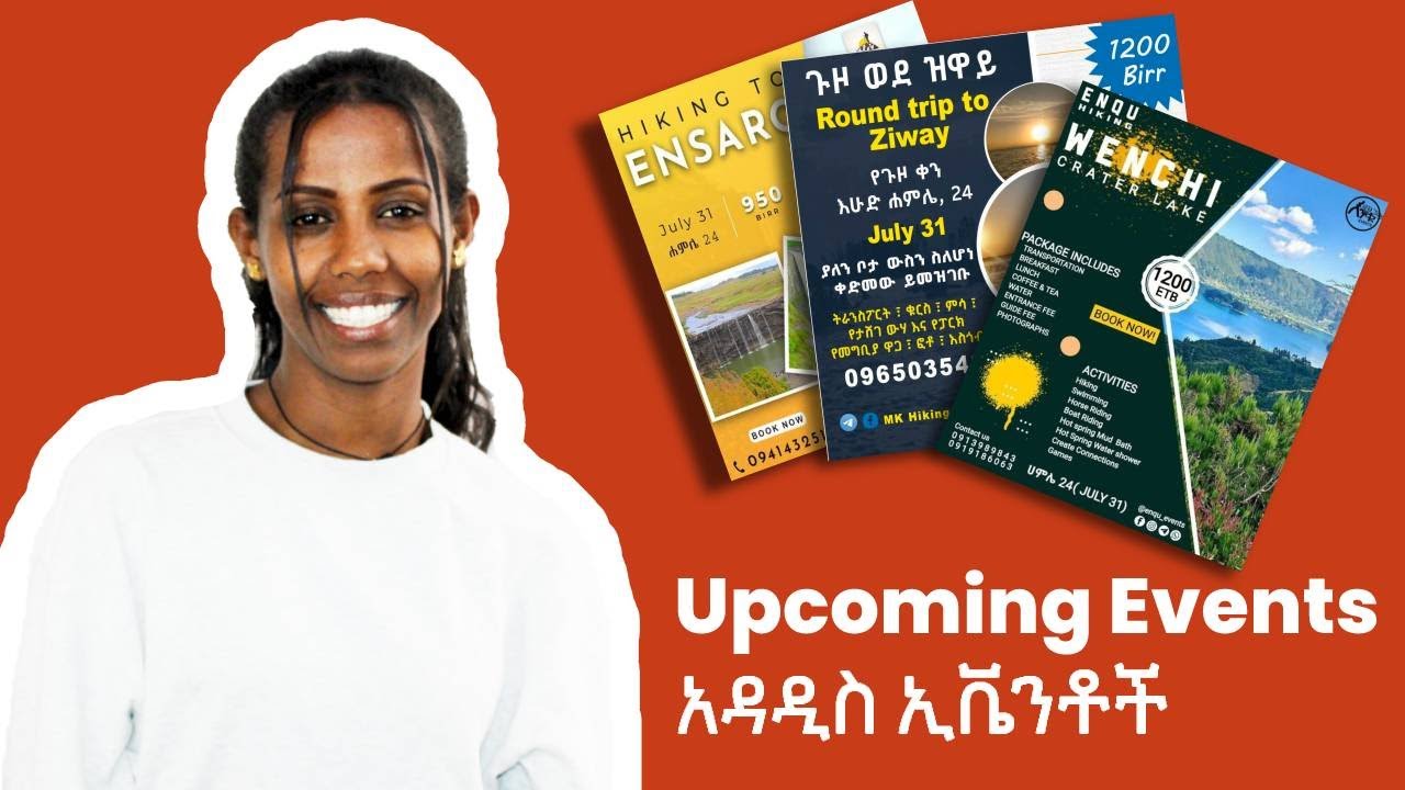 All Addis Events Weekly Program July 28, 2022