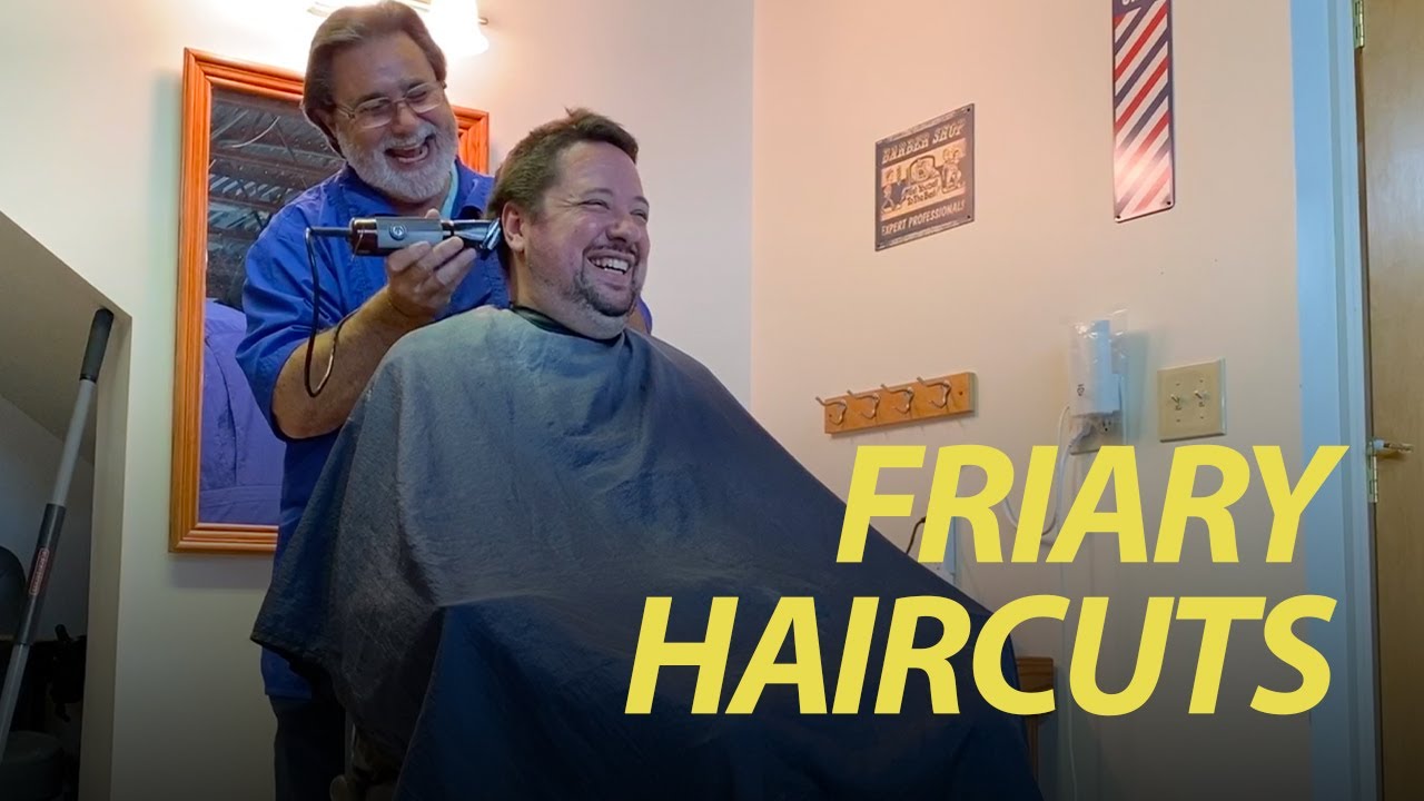 Friary Haircuts | Inside the Friary