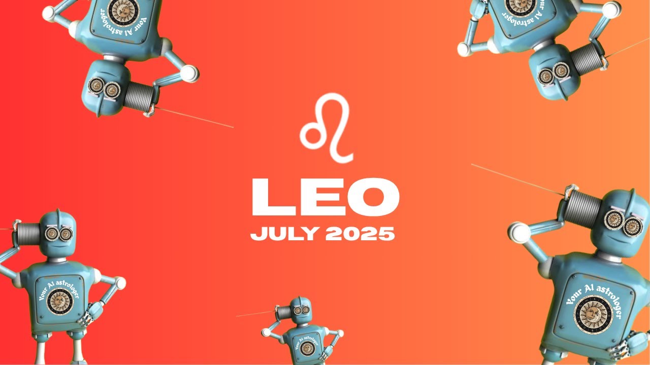 Leo: You are called to something higher in July 2025