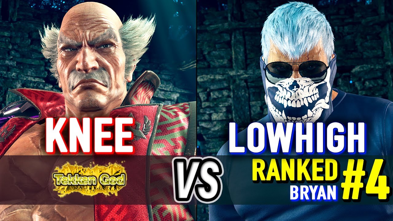 T8 🔥 KNEE (Heihachi) vs LOWHIGH (#4 Ranked Bryan) 🔥 Tekken 8 High Level Gameplay