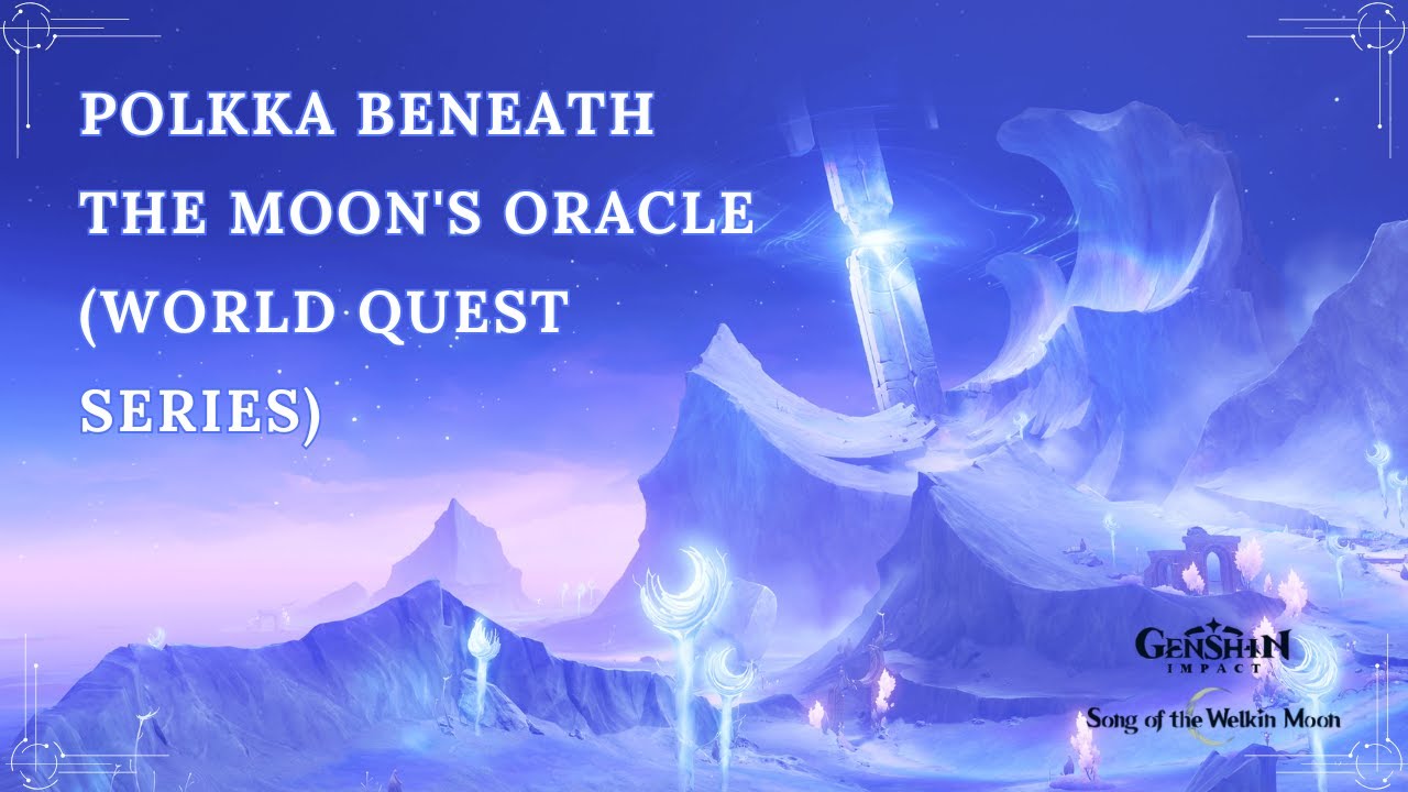 Polkka Beneath the Moon's Oracle (Nod-Krai World Quest Series)