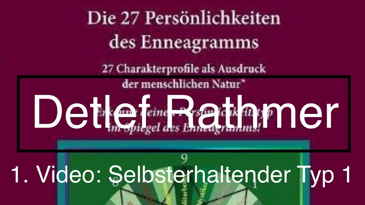 Enneagramm - Selbsterhaltender Typ 1 (Untertyp, Subtyp)