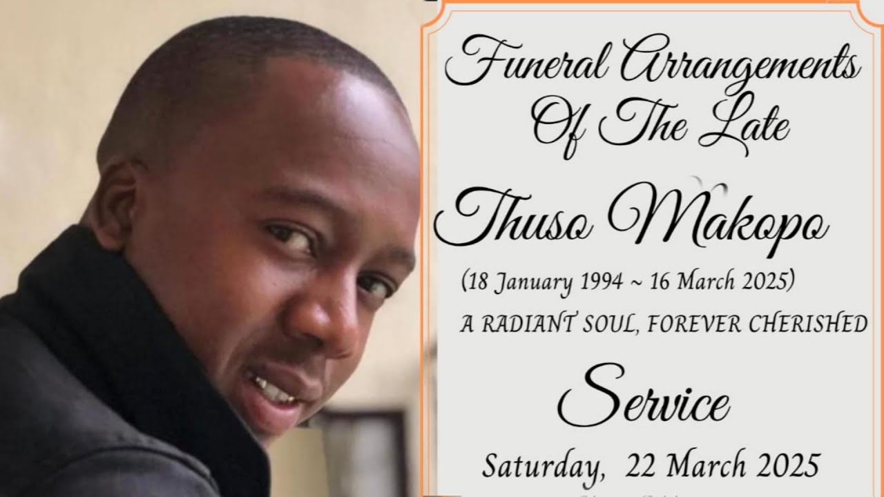 Funeral Service Of The Late Thuso Paballo Makopo