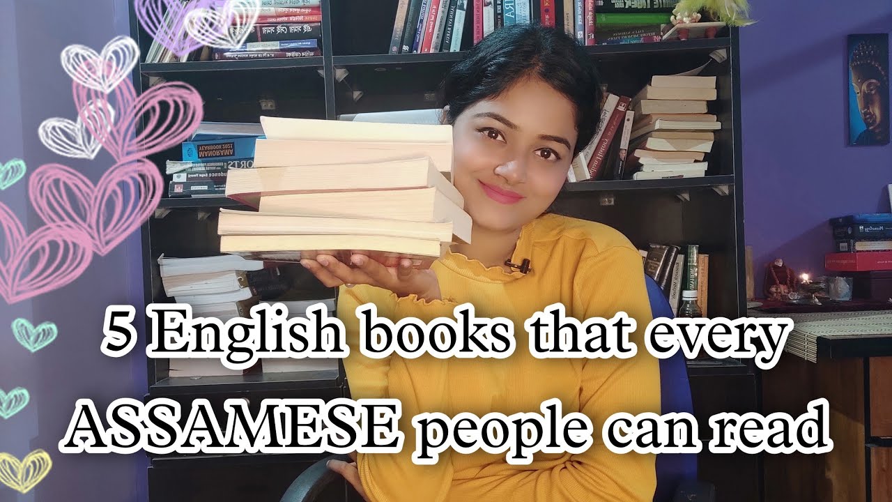 Assamese reader check out this video | top 5 english books every assamese reader can read ❤