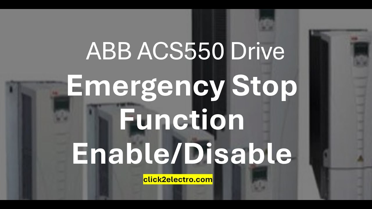 ABB ACS550 drive emergency stop enable/disable parameter & programming