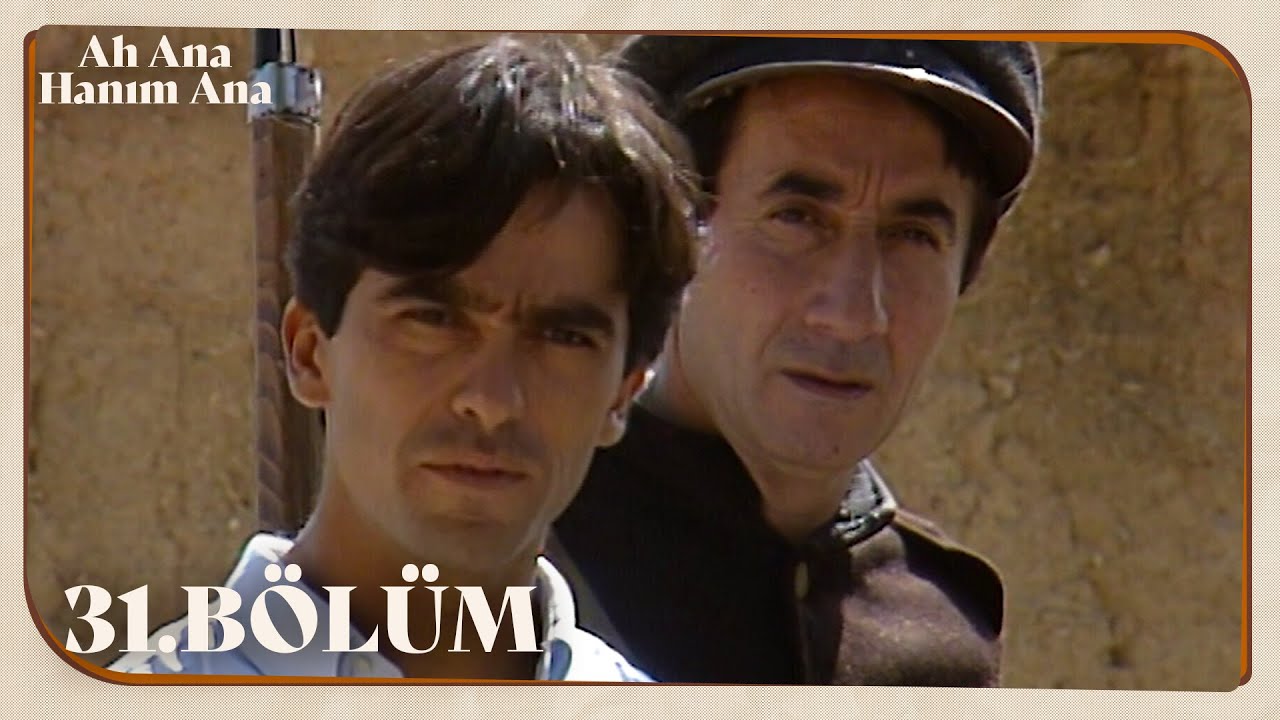 Ah Ana Hanım Ana 31. Bölüm @NostaljiTRT