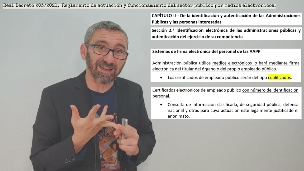 Real Decreto 203/2021 - Funcionamiento del sector público por medios electrónicos. 2ª Parte
