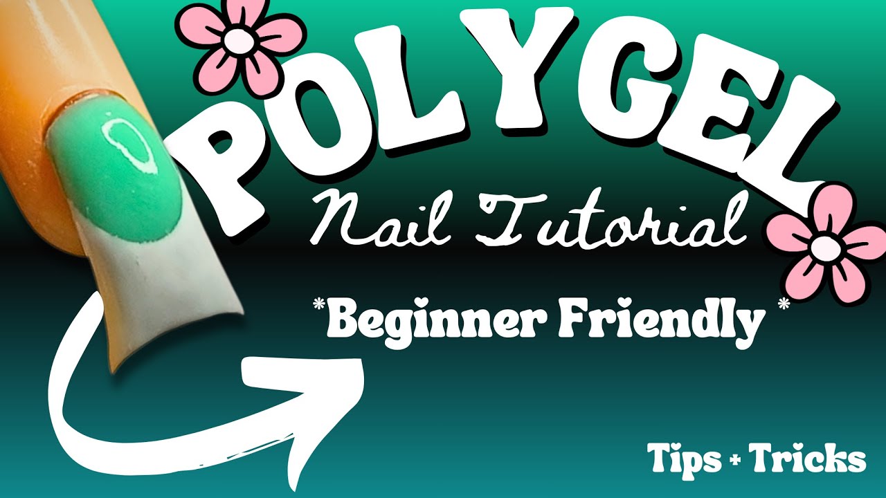 PolyGel Nail Tutorial | BEGINNER FRIENDLY ♡︎
