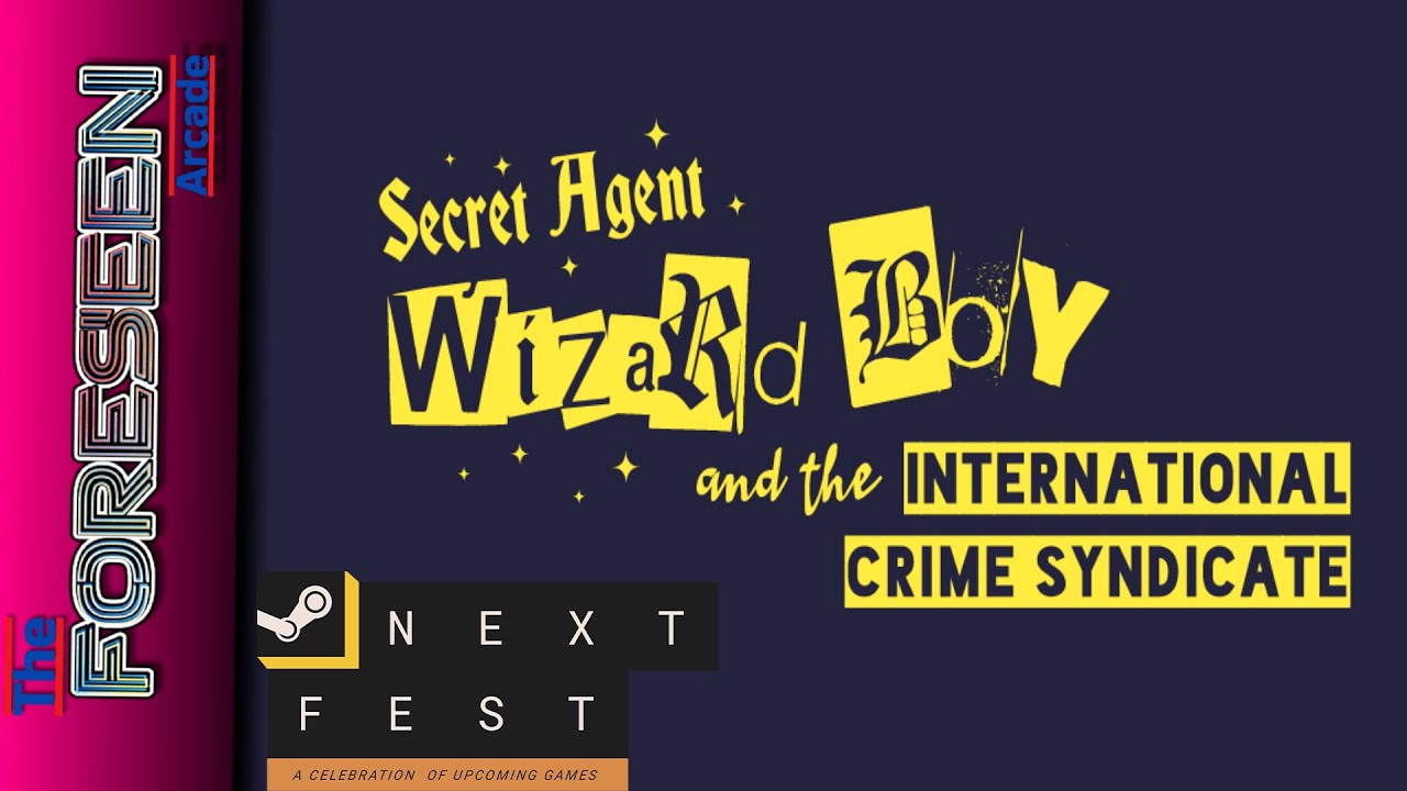 Secret Agent Wizard Boy and the International Crime Syndicate - Steam Next Fest: October 2024 Demo