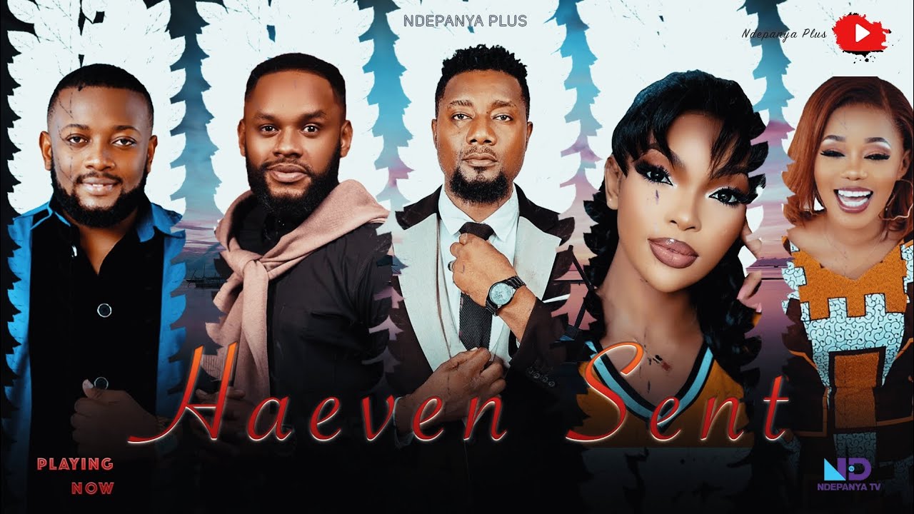 HEAVEN SENT   (FINAL EPSODE)   FULL HD #WEMASEPETU #GABOZIGAMBA