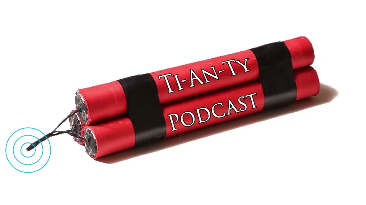 Ti-An-Ty Episode 150: Tim's Mic is Bad, But His Life is Busy