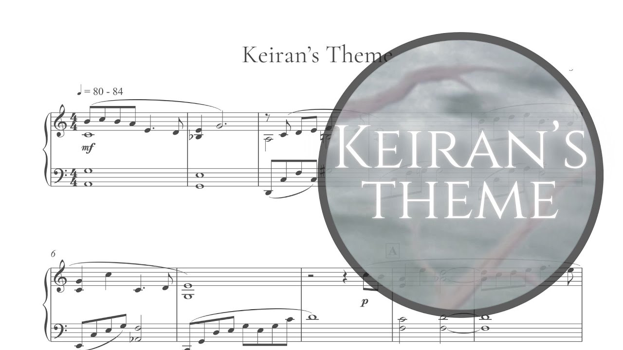 Keiran's Theme - Piano Solo - Sheet Music 【original composition】 [No AI]