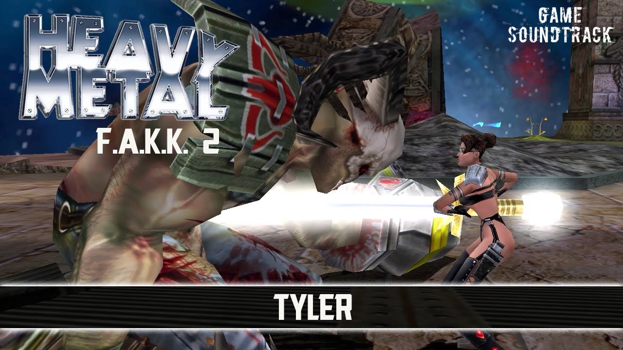 Heavy Metal: F.A.K.K. 2 (2000) - Tyler. Саундтрек из игры.