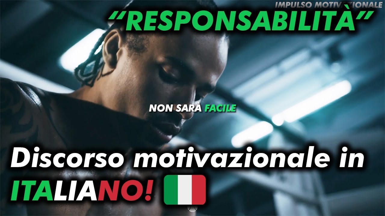 Inizia a prenderti la RESPONSABILIT&Agrave;! (Discorso Motivazionale)