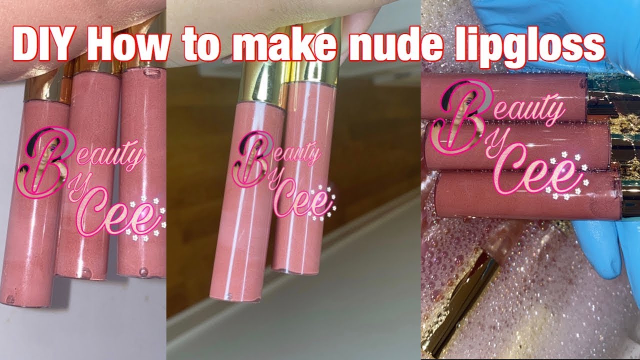 HOW TO: MAKE NUDE LIPGLOSS(VERY DETAILED)| LIFE OF AN ENTREPRENEUR| PRETTYMIZZC
