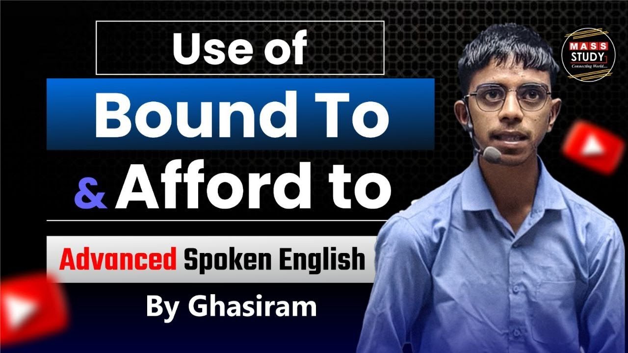 Use of Bound to and Afford to | Advanced English Structure | English with Ghasiram