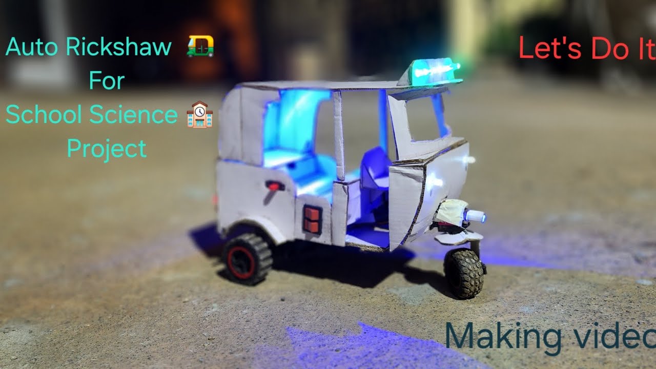 Auto rickshaw 🛺 for school science project 🏫