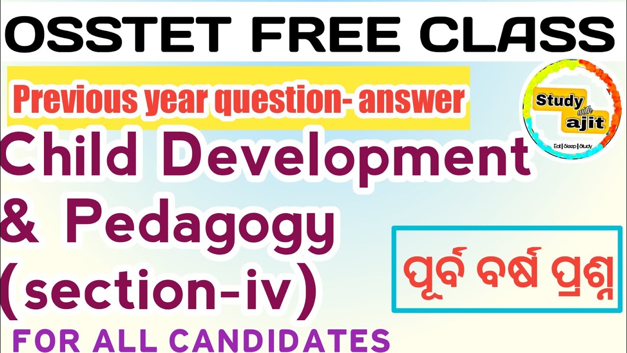 OSSTET PREVIOUS YEAR QUESTION PAPER|| OSSTET 2021 ||Child Development Pedagogy|| CLASS -5|| for All