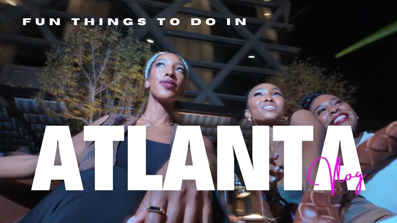 2026 Fun Things to do in Atlanta NEW RESTAURANTS, EVENTS, HOTSPOTS