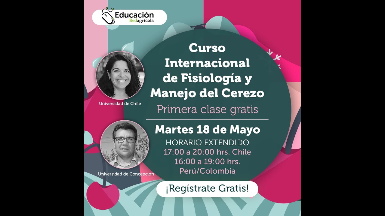 Curso Fisiología y Manejo del Cerezo- Sesión 1 (18 de mayo 2021).