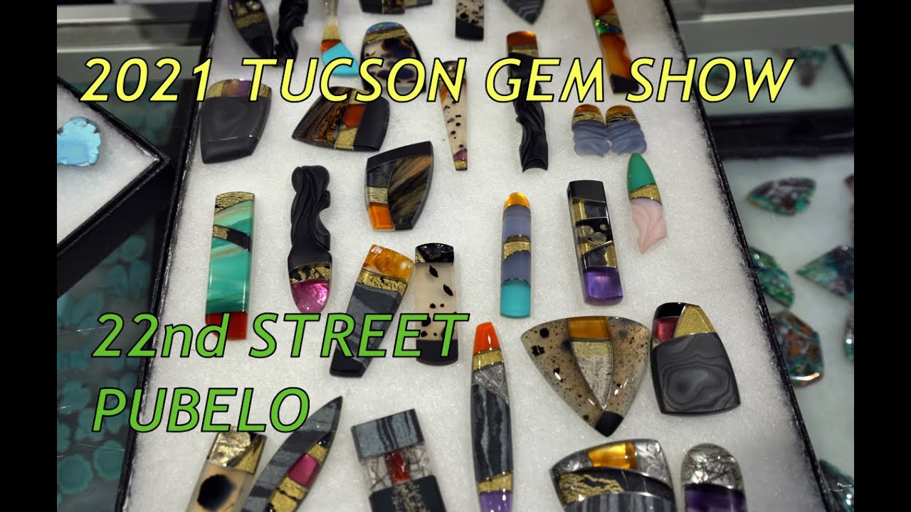 2021 Tucson Gem Show Vlog! 22nd Street, Pubelo!! 4K HUGE Crystals, Fluorescent Minerals, Cabochons